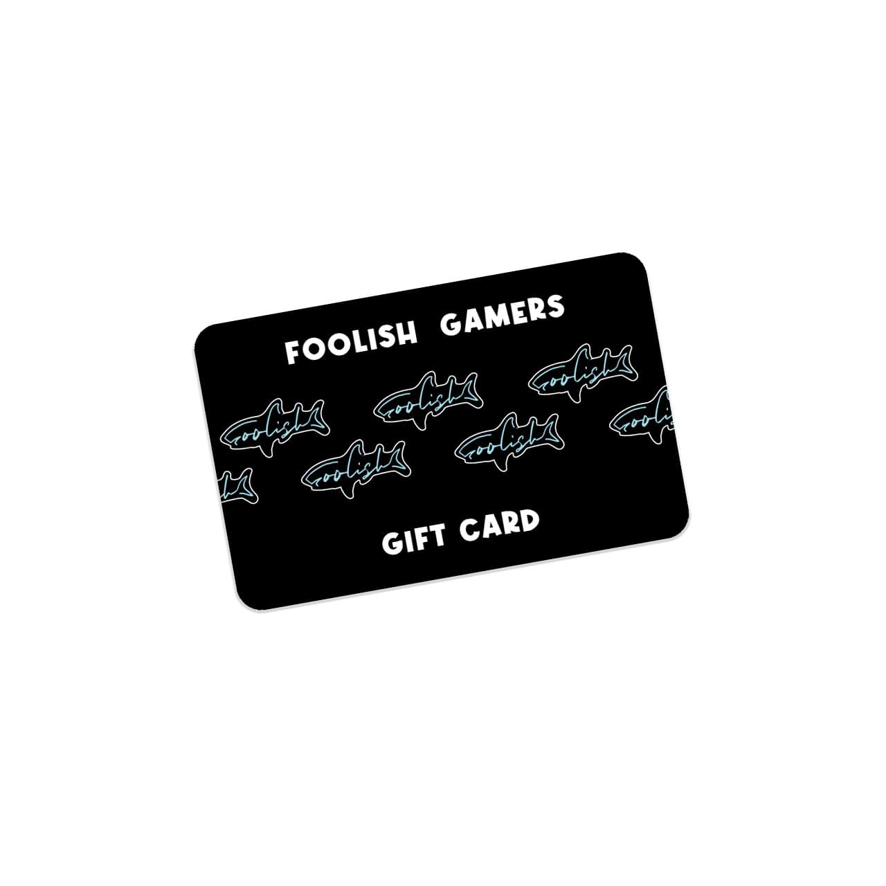 Foolish Gamers Gift Card